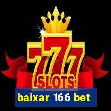 baixar 166 bet